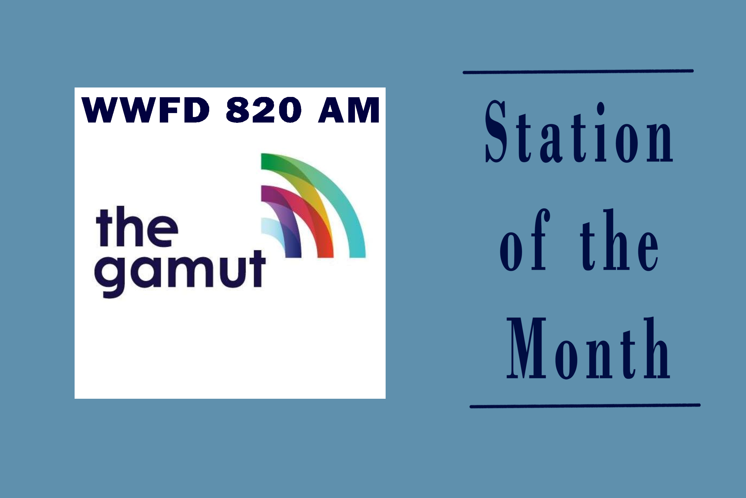 WWFD 820 AM station of the month